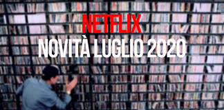 netflix uscite luglio